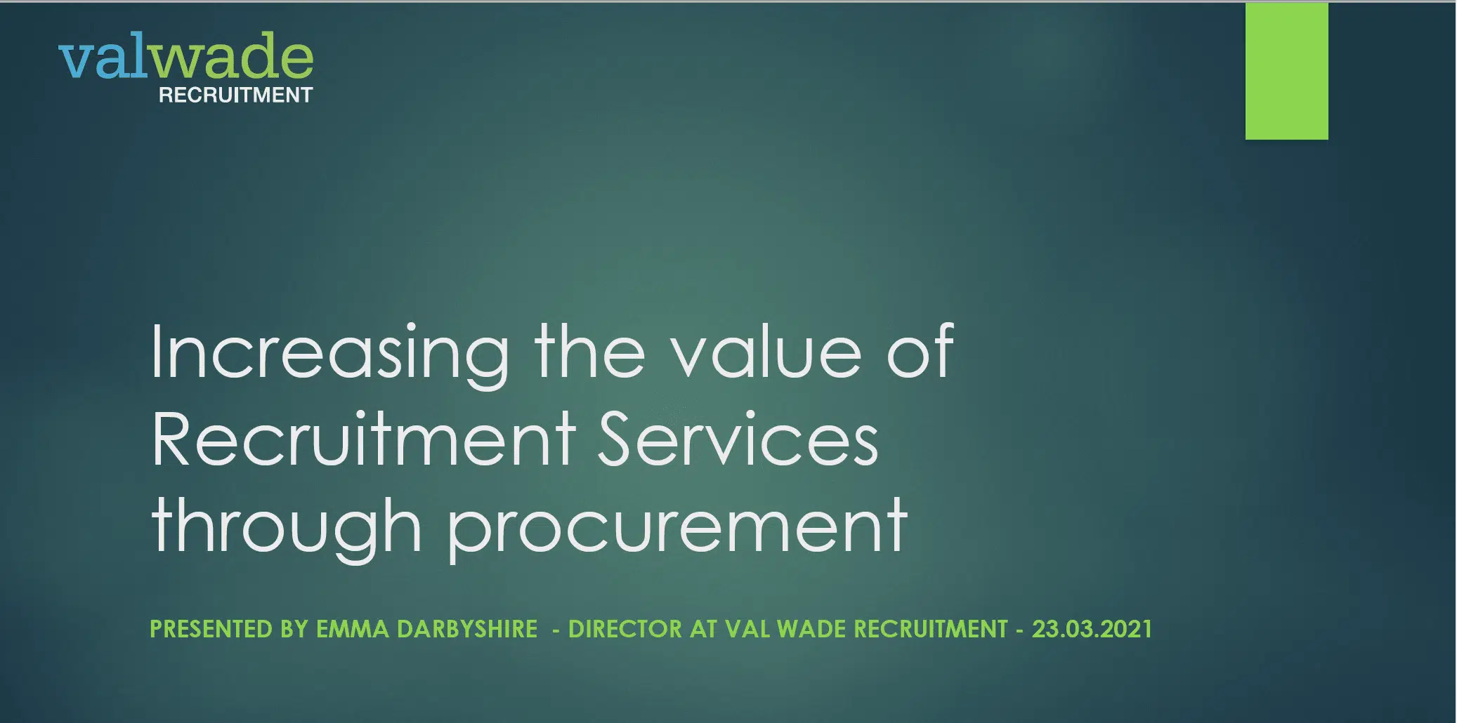 Relationship between procurement and recruitment value.